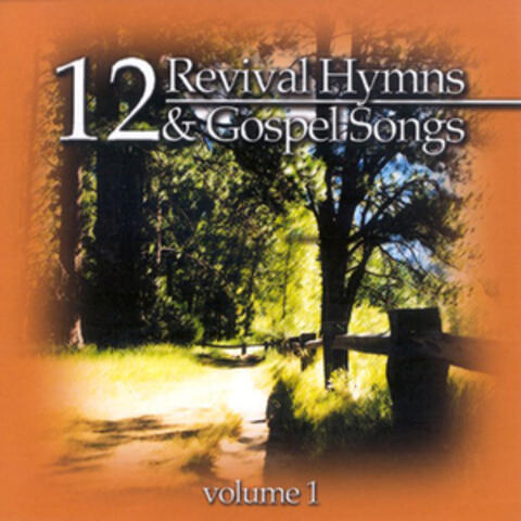 12 Revival Hymns and Gospel Songs