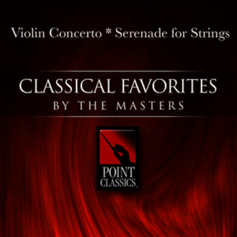 Violin Concerto * Serenade for Strings
