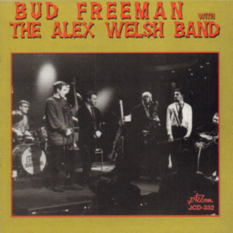 Bud Freeman with the Alex Welsh Band