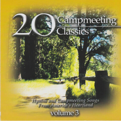 Campmeeting Classics Vol 3