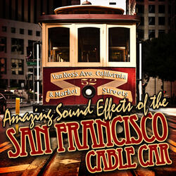 Riding on the San Francisco Cable Car at the Back with Stops and Starts