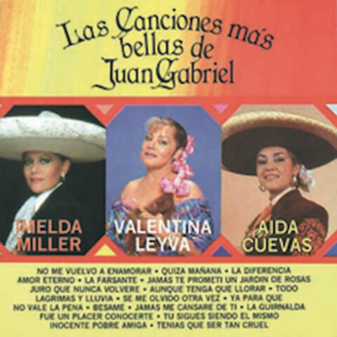 Las Canciones Mas Bellas de Juan Gabriel
