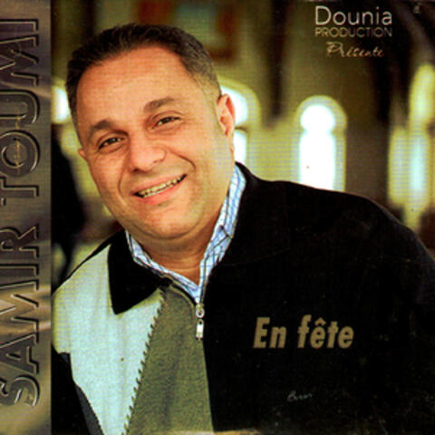 Samir en Fête
