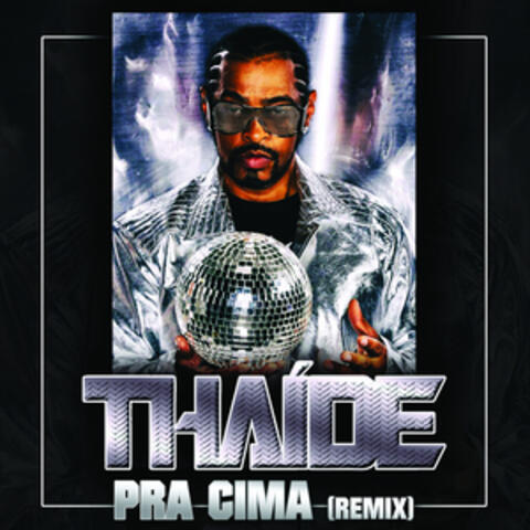 Pra Cima (Remix) - Single
