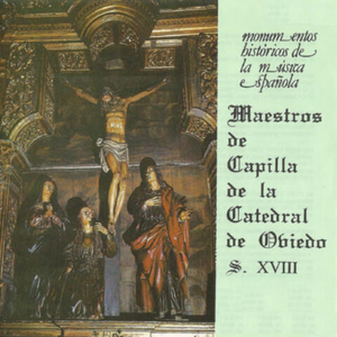 Maestros de Capilla de la Catedral de Oviedo S. XVIII