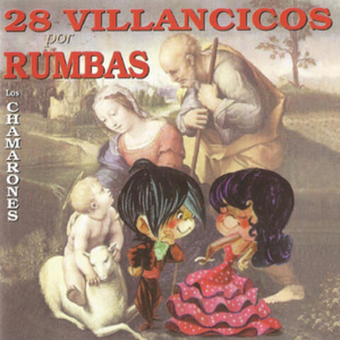 28 Villancicos por Rumbas