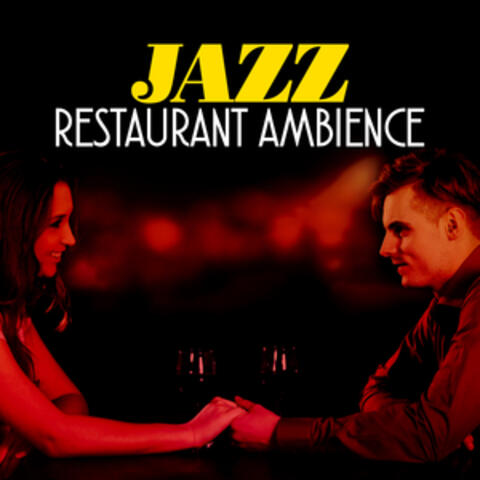 Jazz: Restaurant Ambience