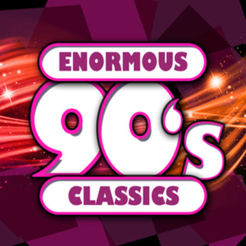 Enormous 90s Classics