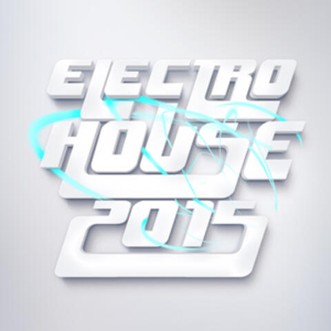 Electro House 2015