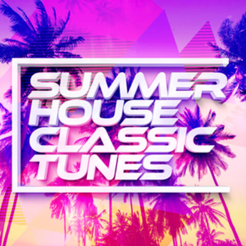 Summer House Classic Tunes
