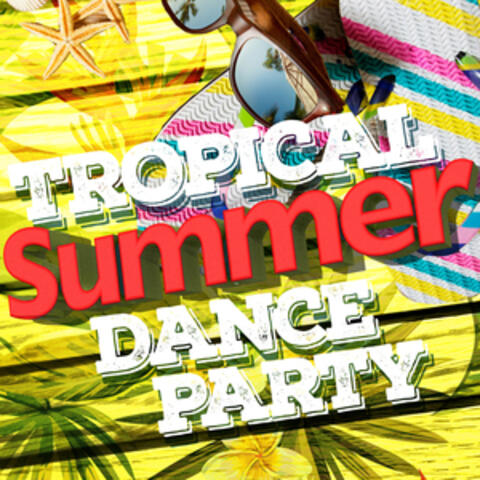 Tropical Summer Dance Party