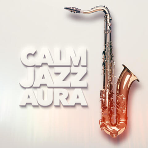 Calm Jazz Aura