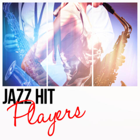 Jazz Hit Players