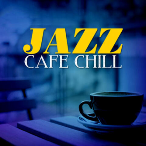 Jazz Cafe Chill