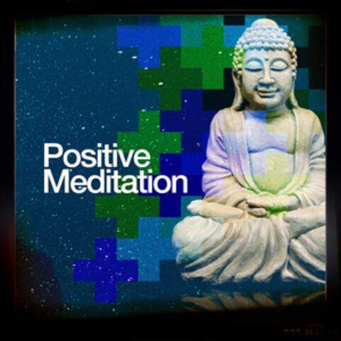 Positive Meditation