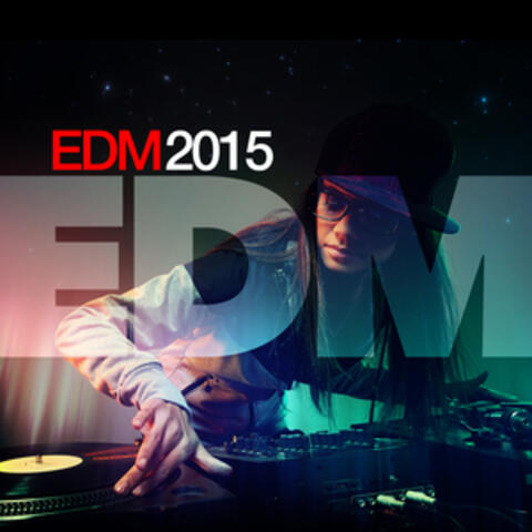 EDM: 2015