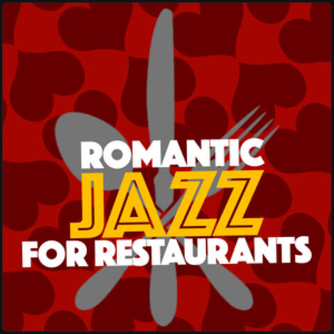 Romantic Jazz for Restaurants