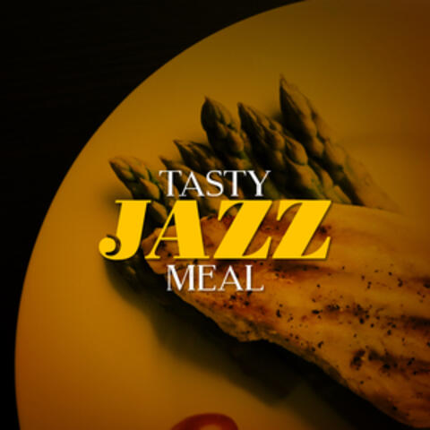 Tasty Jazz Meal