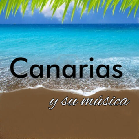 Canarias y Su Música