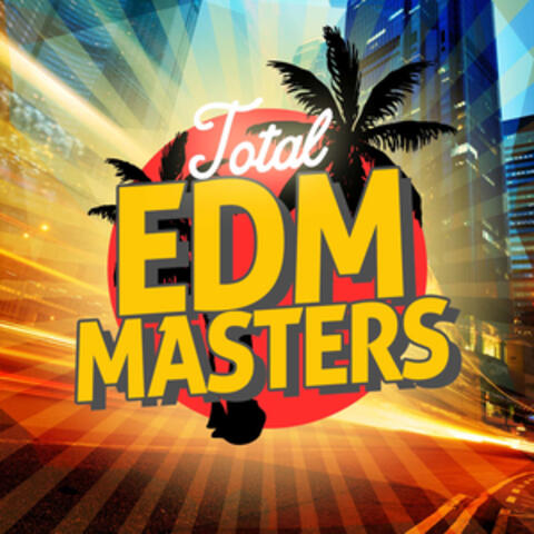 Total EDM Masters