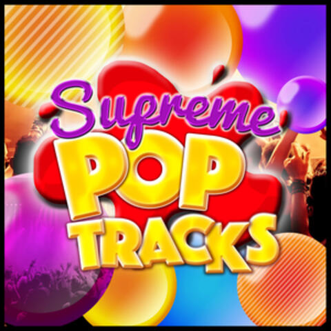 Supreme Pop Tracks