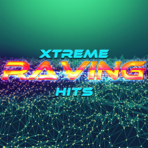 Xtreme Raving Hits