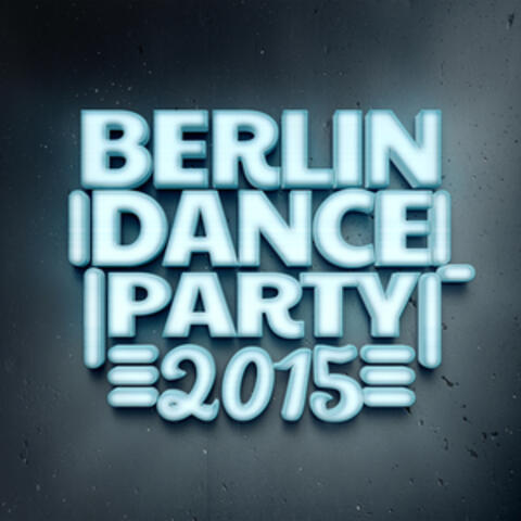 Berlin Dance Party 2015