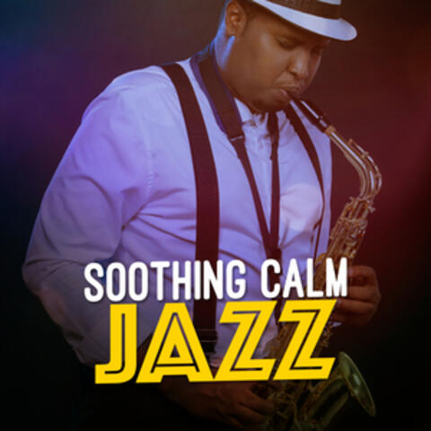 Soothing Calm Jazz