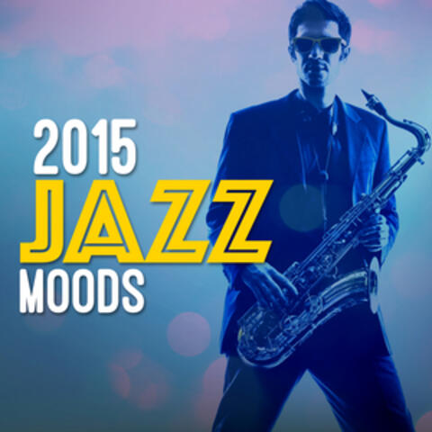 2015 Jazz Moods