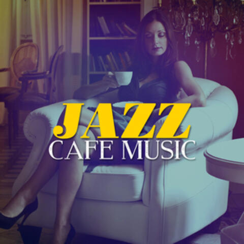 Jazz Cafe Music