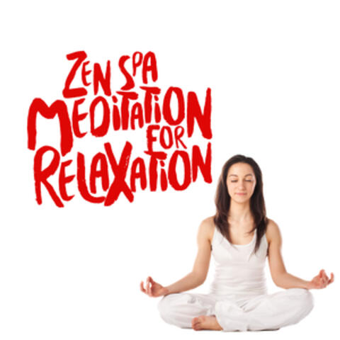 Zen Spa Meditation for Relaxation