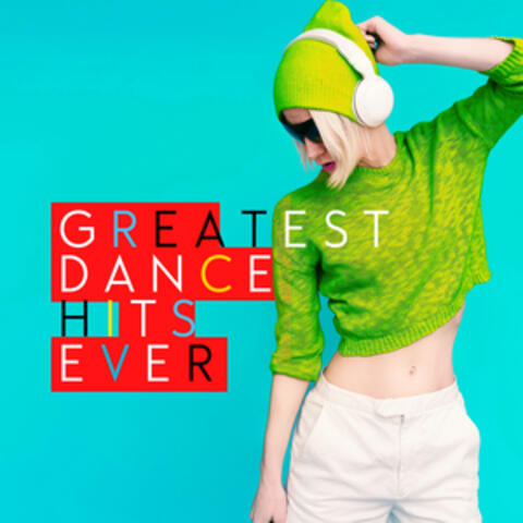Greatest Dance Hits Ever
