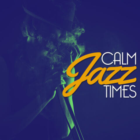 Calm Jazz Times