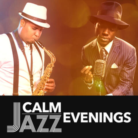 Calm Jazz Evenings
