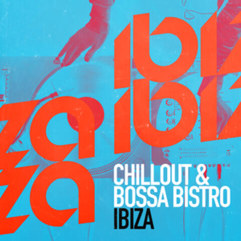 Chillout & Bossa Bistro Ibiza