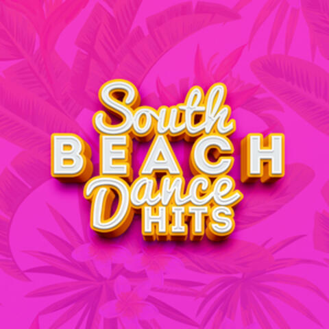 South Beach Dance Hits