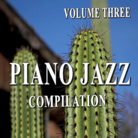 Piano Jazz Compilation, Vol. 3 (Special Edition)