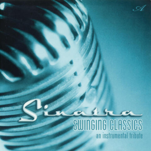 Sinatra: Swinging Classics