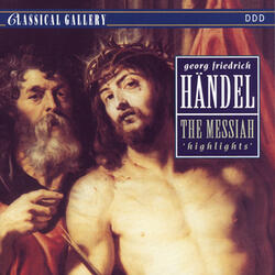 Messiah, HWV 56, Pt. 1: Glory To God