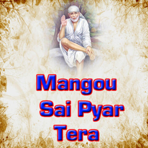 Mangou Sai Pyar Tera