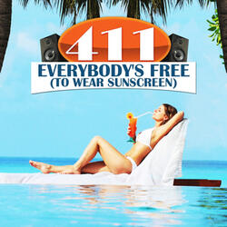 Everybody's Free (To Wear Sunscreen)[House Radio Edit]