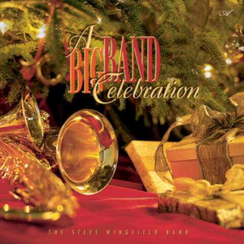 A Big Band Celebration
