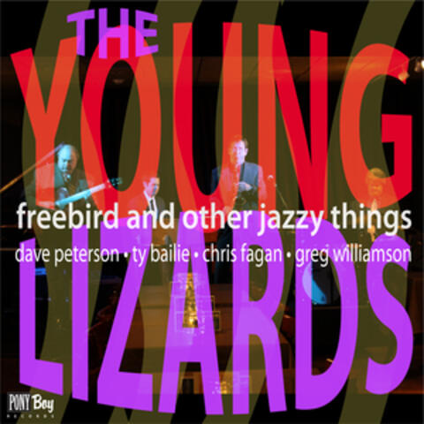 Freebird and Other Jazzy Things