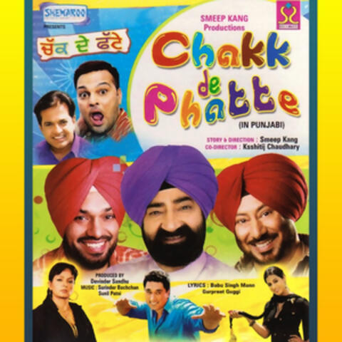 Chakk De Phatte (Original Motion Picture Soundtrack)