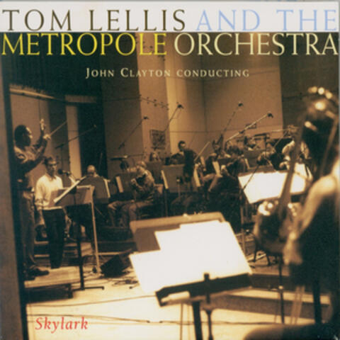 Tom Lellis & The Metropole Orchestra