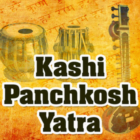 Kashi Panchkosh Yatra