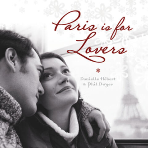Phil Dwyer & Danielle Hebert