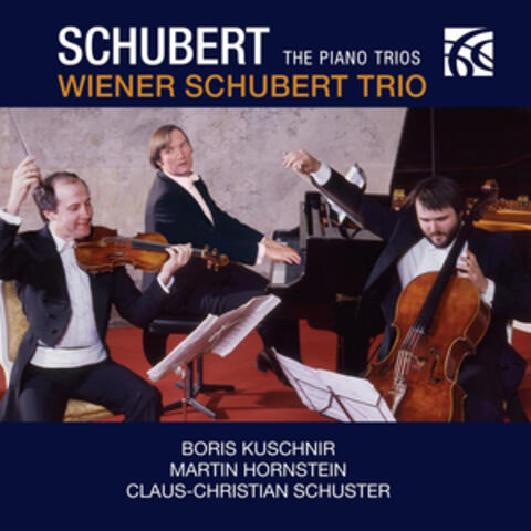 Schubert: The Piano Trios