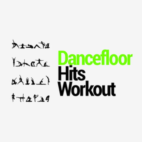 Dancefloor Hits Workout