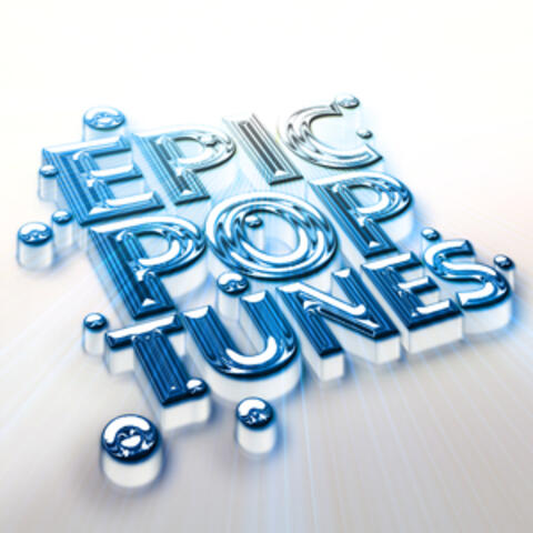Epic Pop Tunes